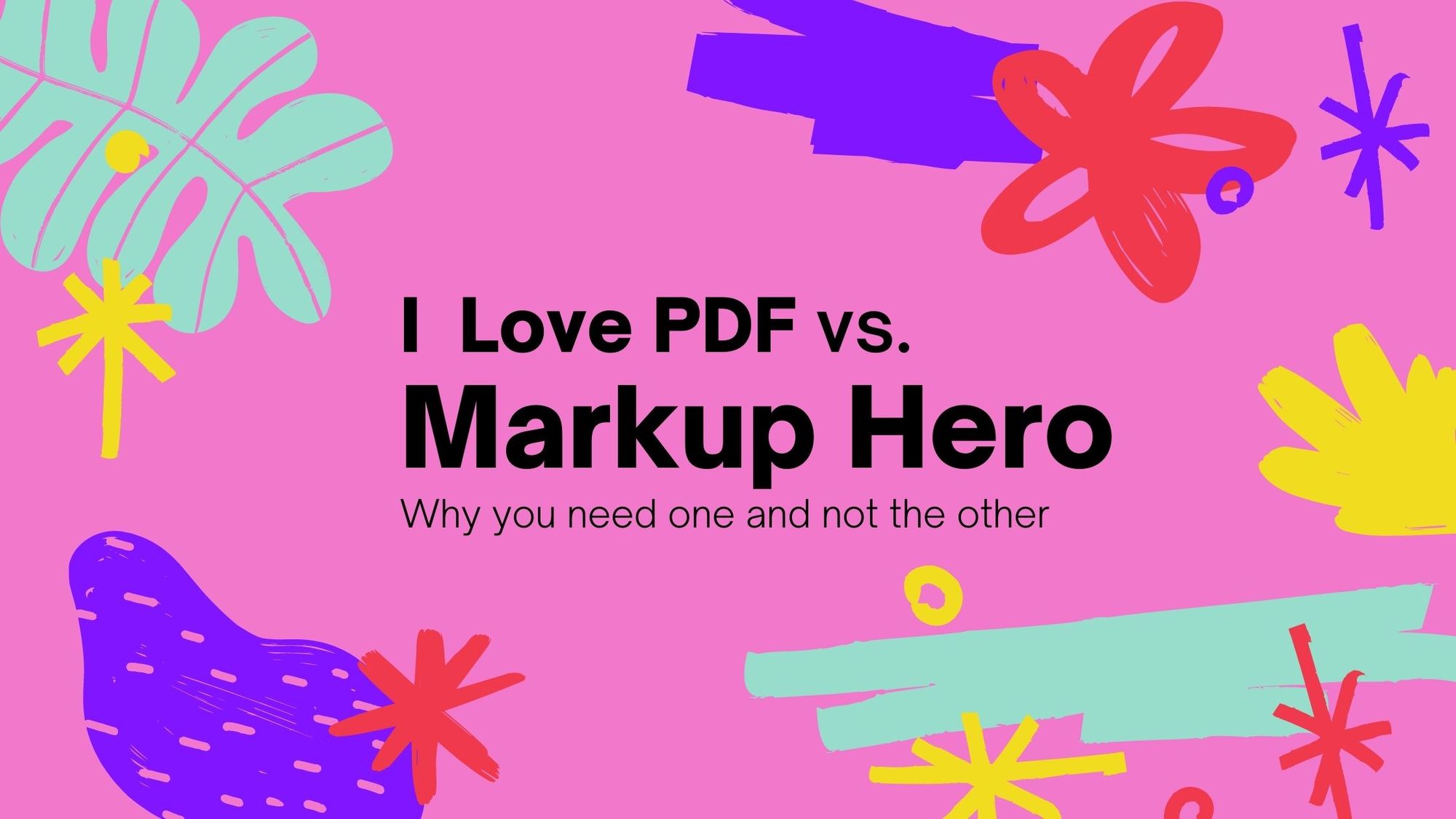 iLovePDF vs. Markup Hero