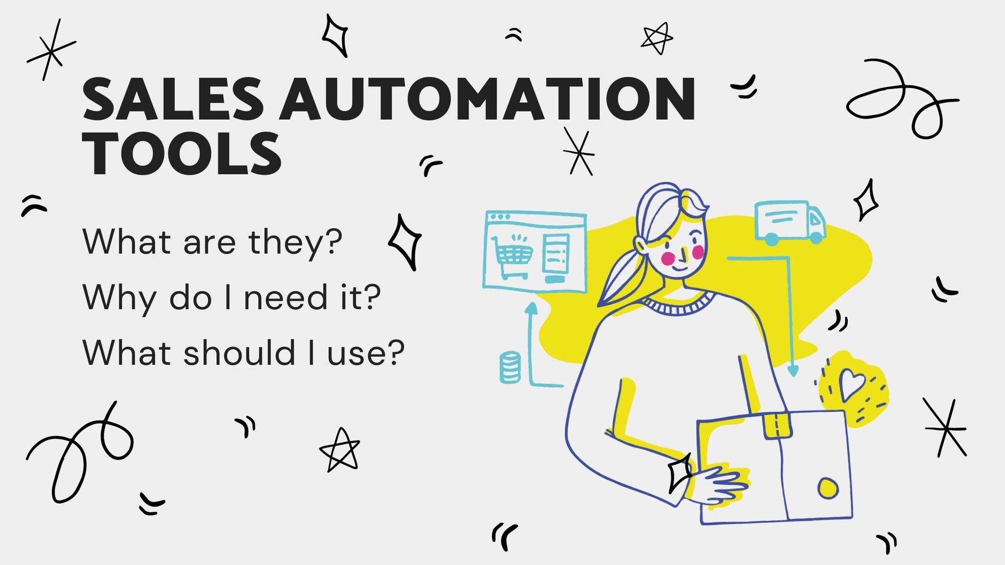 Sales Automation Tools to Improve Your Time Management in 2021