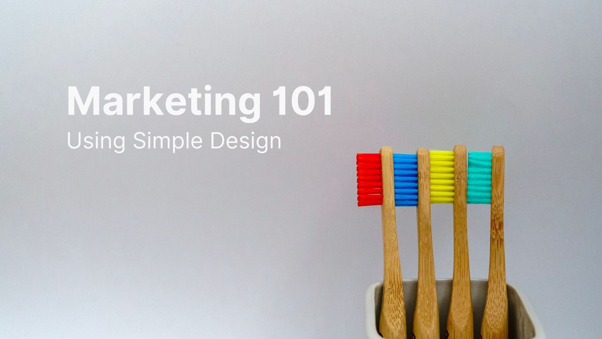 How To Use Simple Design In Your Marketing Strategy
