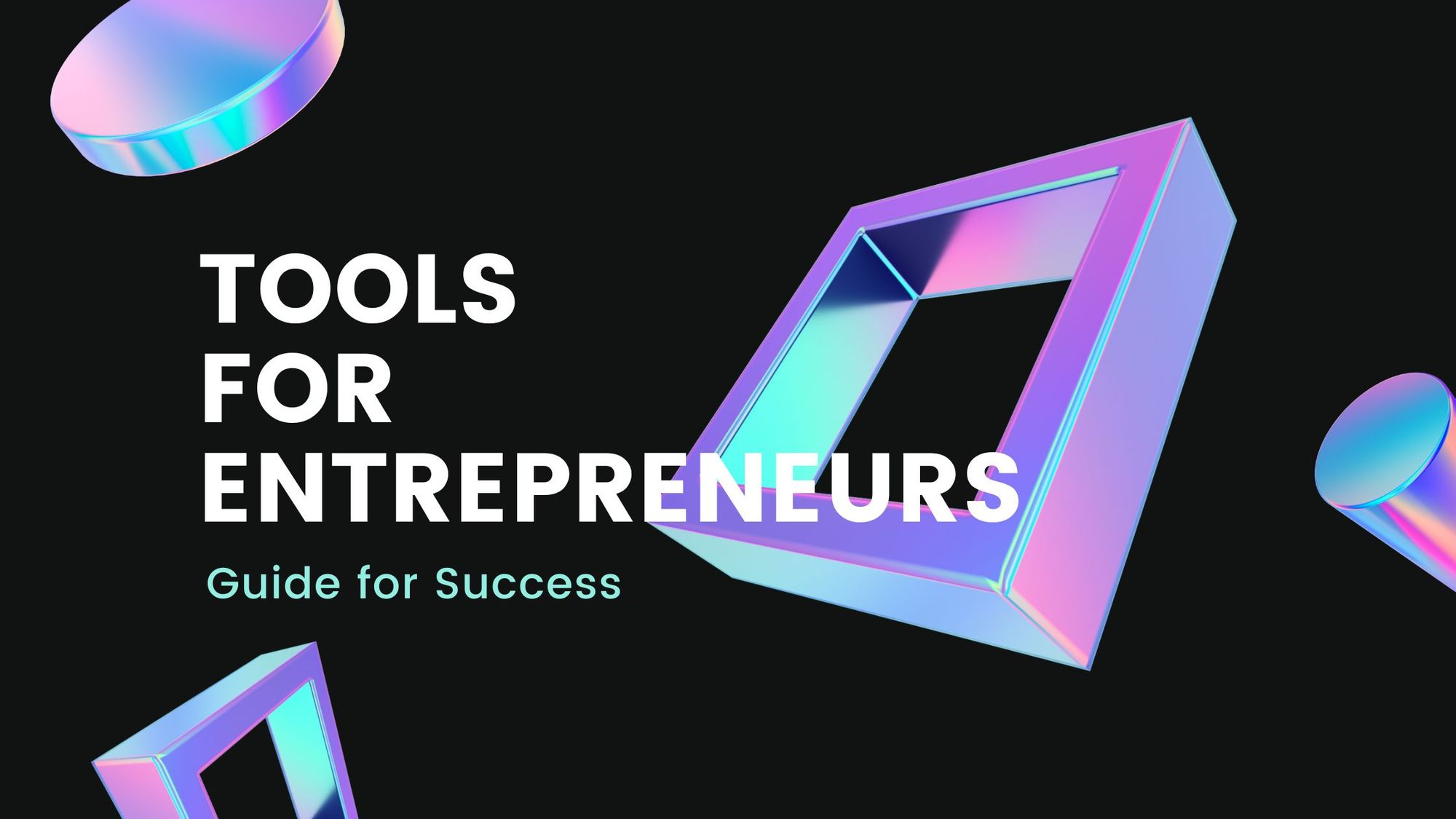Best Software Tools to Cultivate the Entrepreneur Mindset