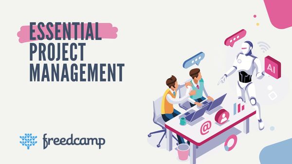 Freedcamp - The Project Management Tool You Didn't Realize You Needed