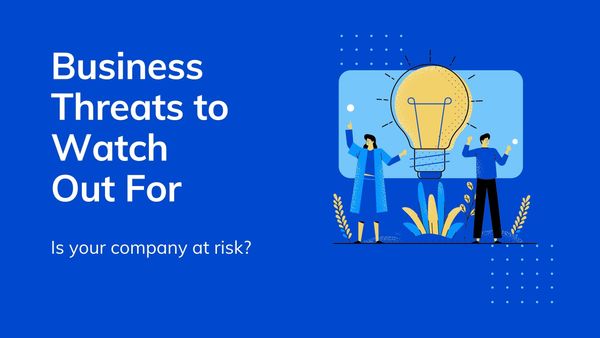 Business Threats Companies Must Overcome in 2021