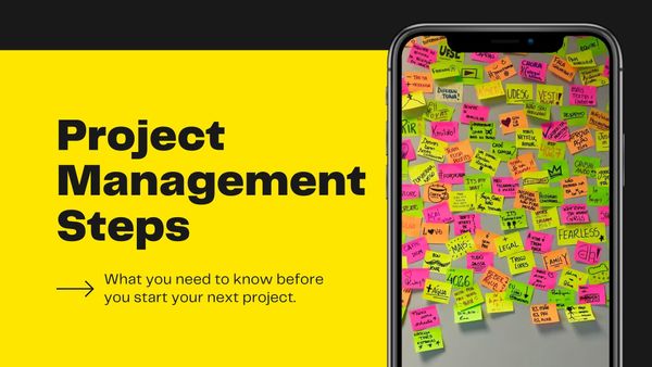 Project Management Steps - 10 Keys to Success