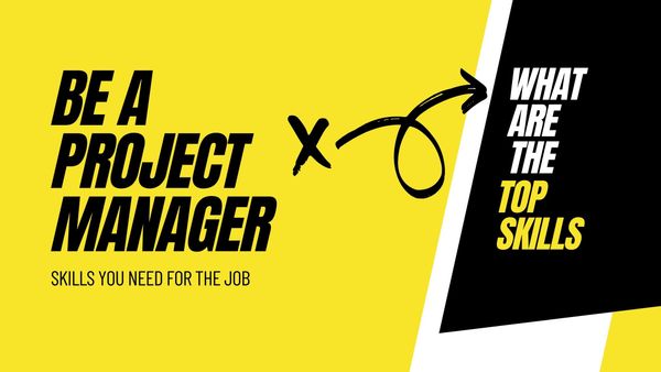 Project Manager Jobs - What Skills You Need to Find the Perfect Role