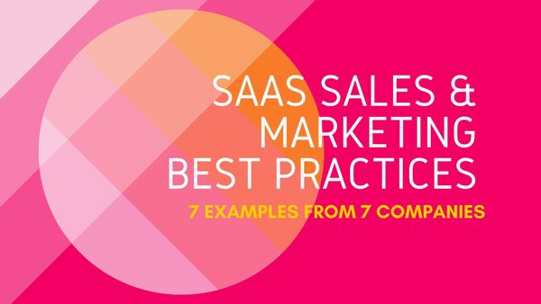 SaaS Sales Best Practices - How Top Companies Acquire New Customers