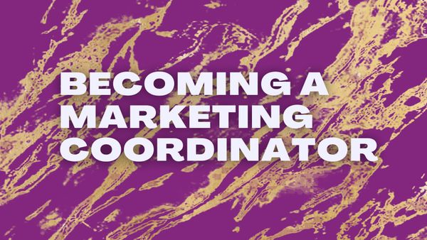Marketing Coordinator: A Guide on How to Become One, Essential Skills, and Salary